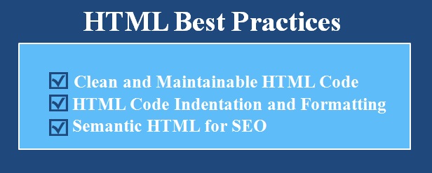 HTML Best Practices: Step-by-Step Guide