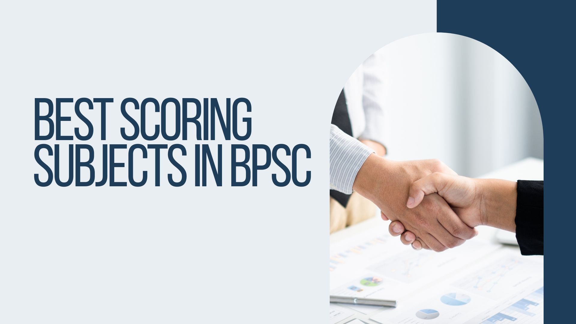 Which Subject is the Most Scoring in BPSC?