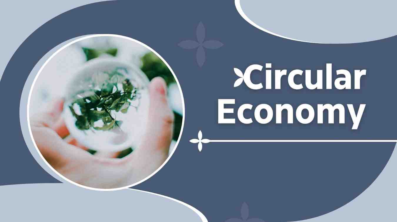 Circular Economy: A Pathway to Sustainable Living